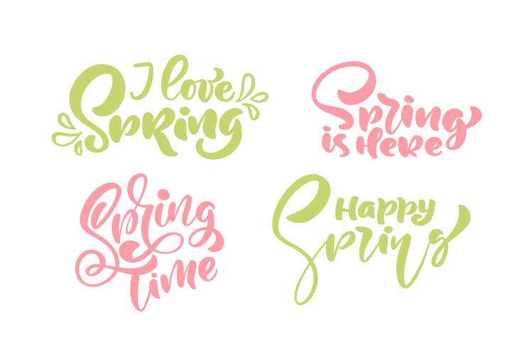 Set of six i love Spring Pastel Calligraphy lettering phrases vector