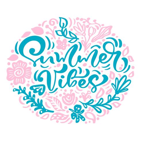 Caligrafía escandinava letras composición floral con texto Summer Vibes vector