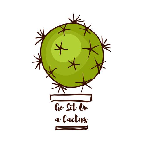 Cita motivacional. Siéntate en un cactus vector