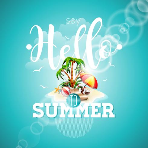 Say Hello to Summer inspiration quote paradise island on blue background. vector