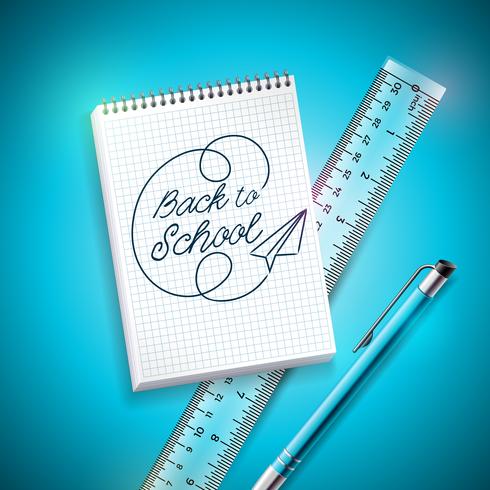 Back to school design with pen, ruler and notebook on blue background. Vector illustration with hand lettering for greeting card, banner, flyer, invitation, brochure or promotional poster.