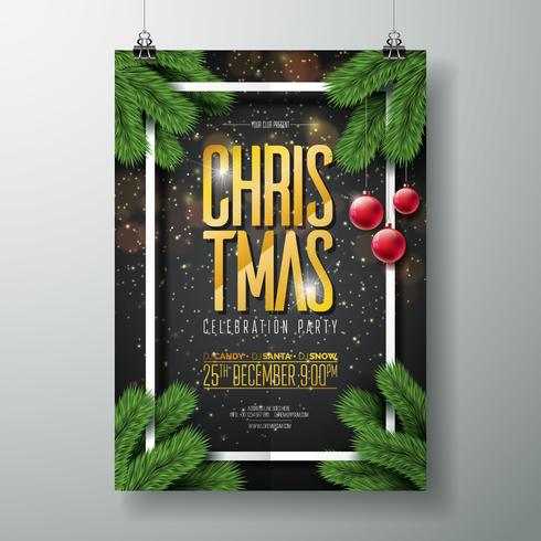 Feliz plantilla del diseño del cartel de la fiesta de Navidad del vector con los elementos de la tipografía del día de fiesta, la rama del pino y la bola de cristal roja en fondo oscuro.