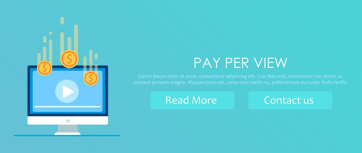 Pay per view banner. Play video on computer after your get money. Vector flat illustration