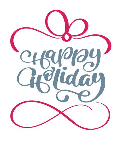 Happy Holidays calligraphy lettering vector text. For art template design list page, mockup brochure style, banner idea cover, booklet print flyer, poster
