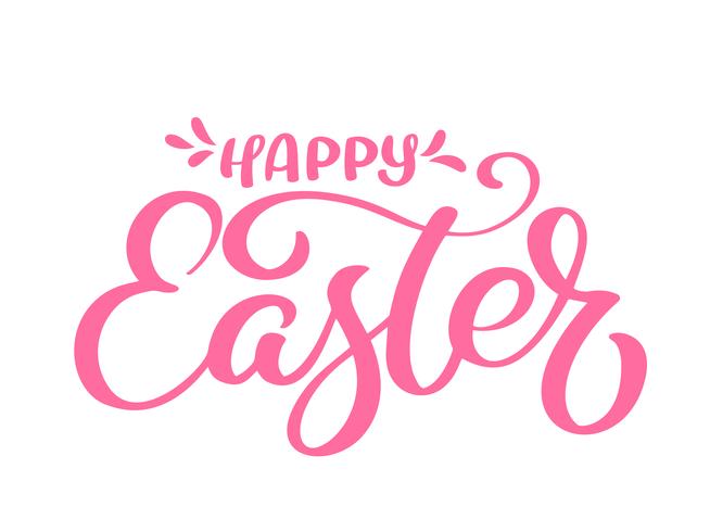 Hand drawn happy Easter calligraphy and brush pen lettering vector