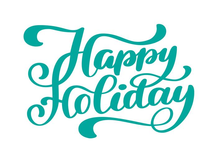 Happy Holiday Hand drawn text vector