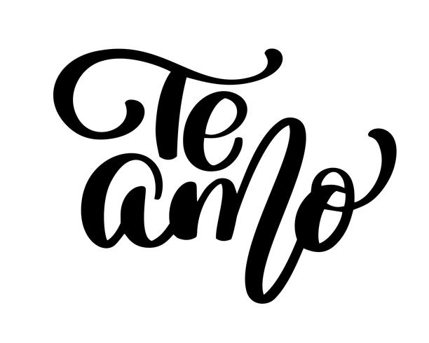 Te Amo love you Spanish text calligraphy vector lettering for Valentine card