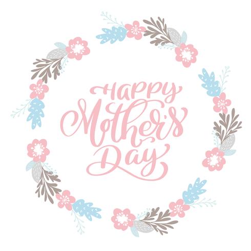 Happy Mother s Day text wreath with flowers, tag, icon vector