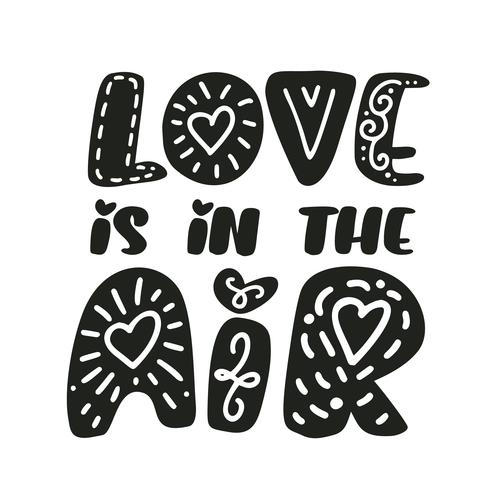 Download Love is in the air text Vector Valentines Day text with ...