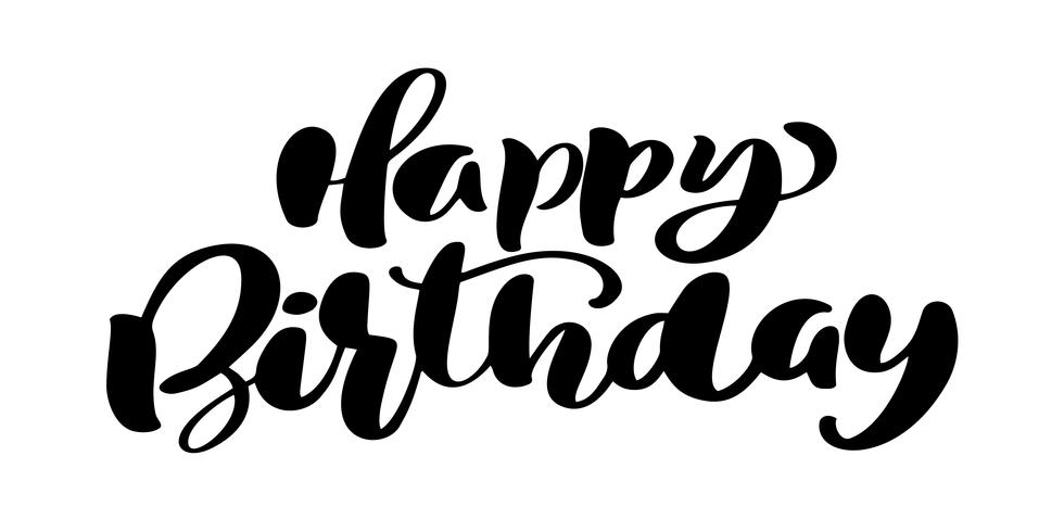 Happy Birthday Hand drawn text phrase vector