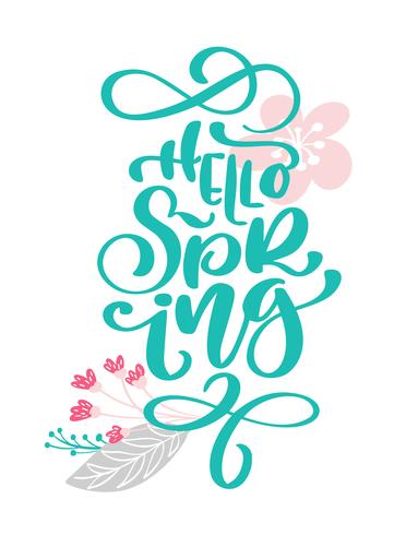 Hello Spring Hand drawn text and design for greeting card vector