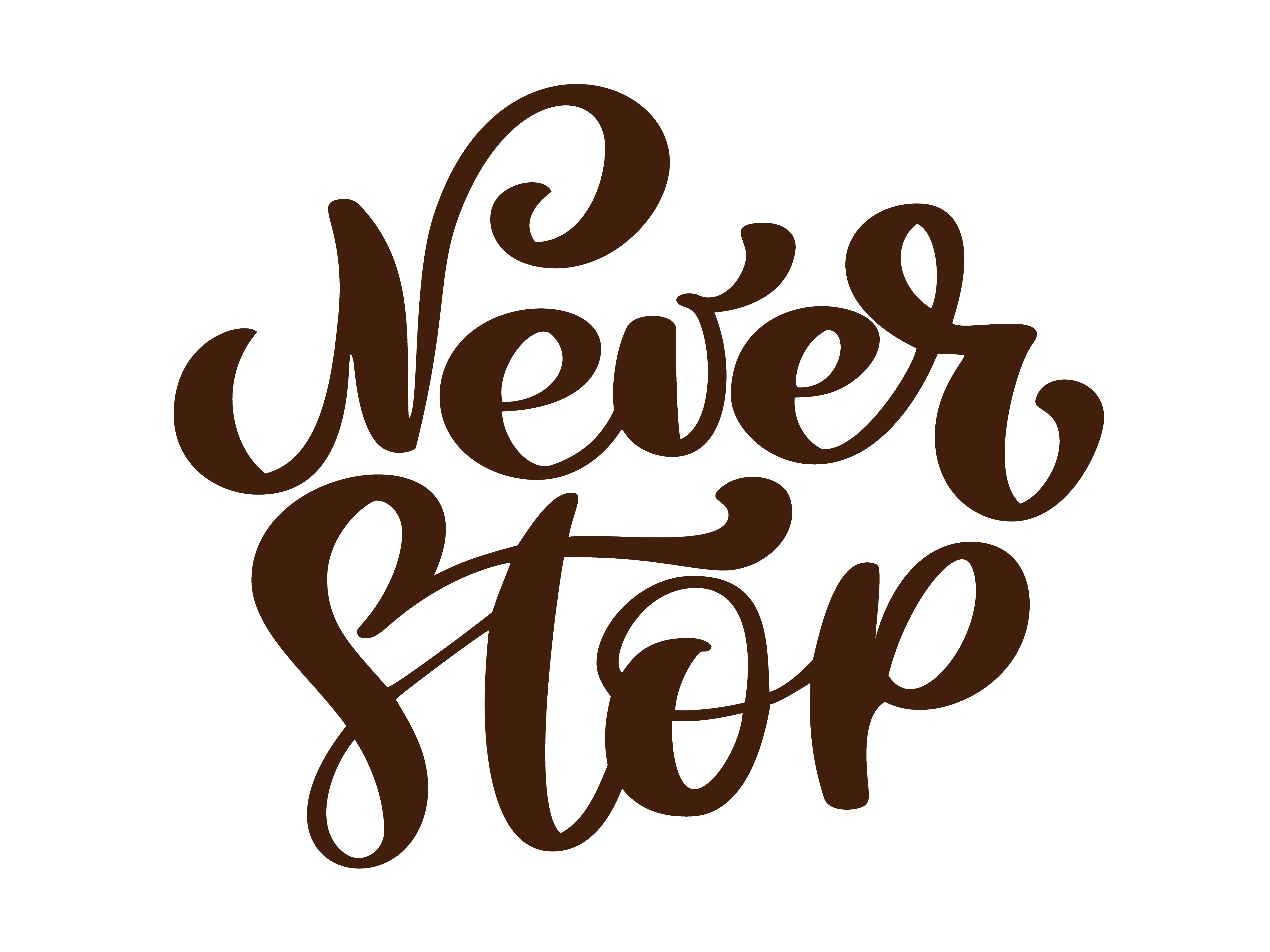 Download Never Stop. Inspirational and Motivational Quotes. Hand ...