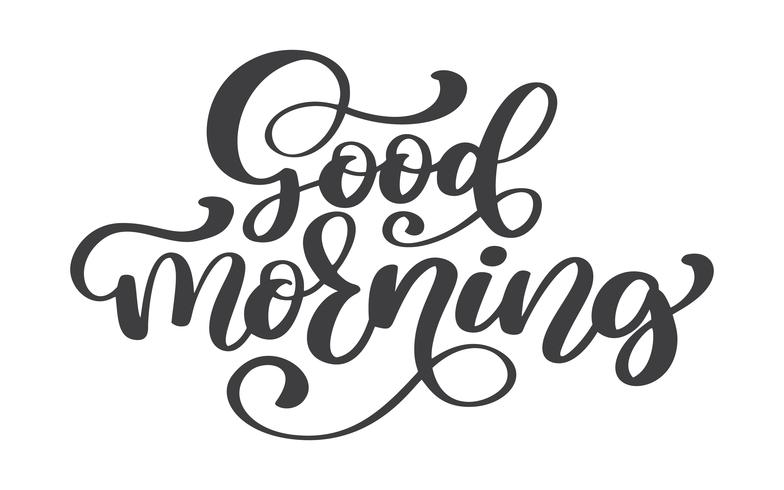 Hand drawn Good Morning lettering text 371519 Vector Art at Vecteezy