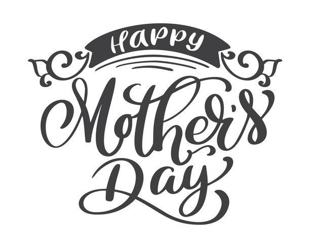 happy mothers day Hand drawn lettering quotes. Vector t-shirt or postcard print design, Hand drawn vector calligraphic text design templates, Isolated on white background