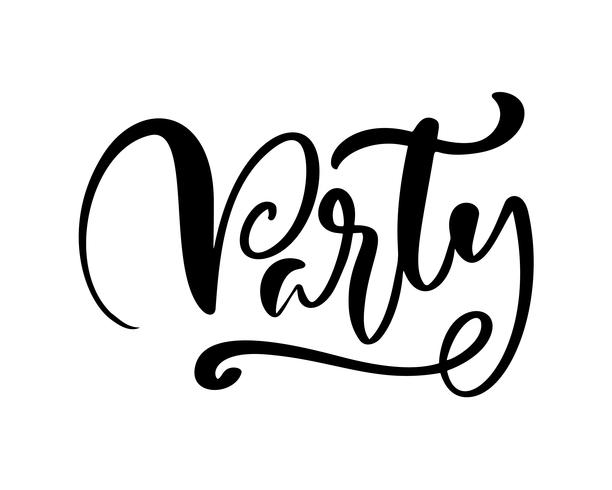 Hand drawn calligraphy lettering text Party vector