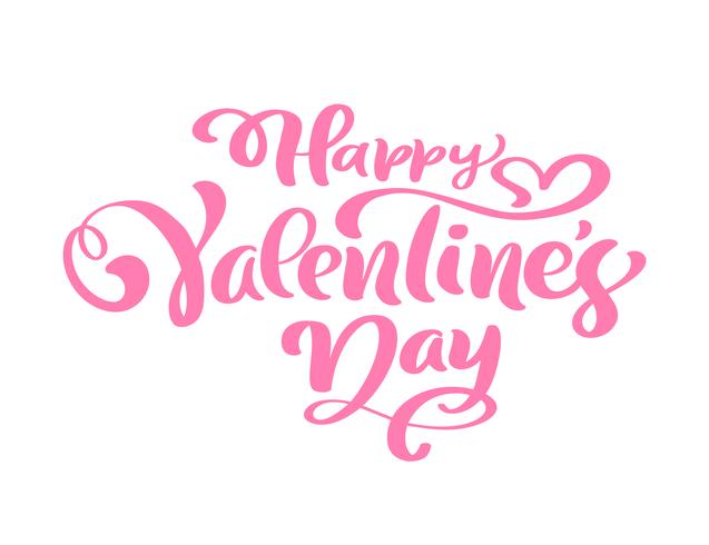 Calligraphy phrase Happy Valentine s Day vector