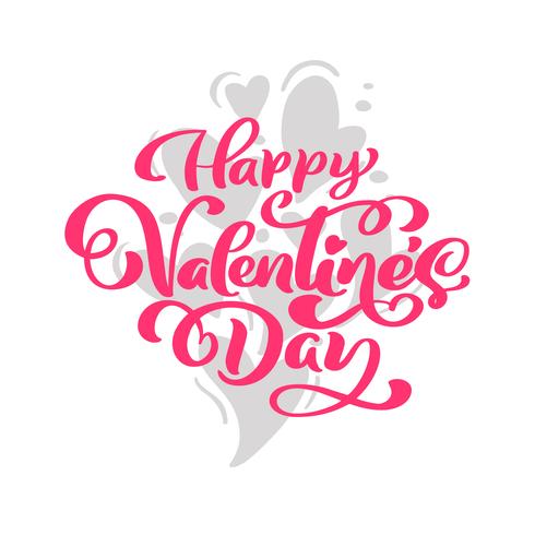 Caligrafía frase feliz día de San Valentín con corazones. Día de San Valentín vector dibujado a mano letras. Tarjeta del día de San Valentín del diseño del doodle del bosquejo del día de fiesta del corazón. Decoración de amor para web, bodas y estampados.