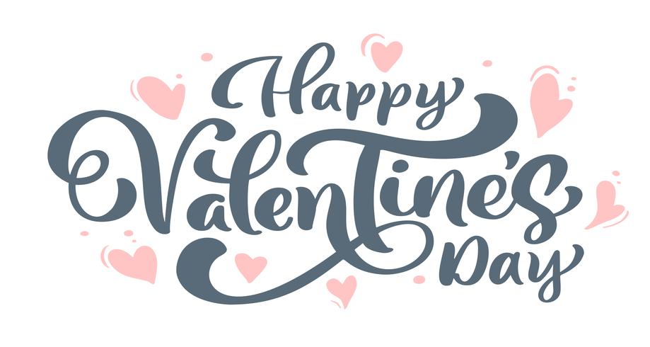 Caligrafía frase feliz día de San Valentín con corazones. Día de San Valentín vector dibujado a mano letras. Tarjeta del día de San Valentín del diseño del doodle del bosquejo del día de fiesta del corazón. Decoración de amor para web, bodas y estampados.