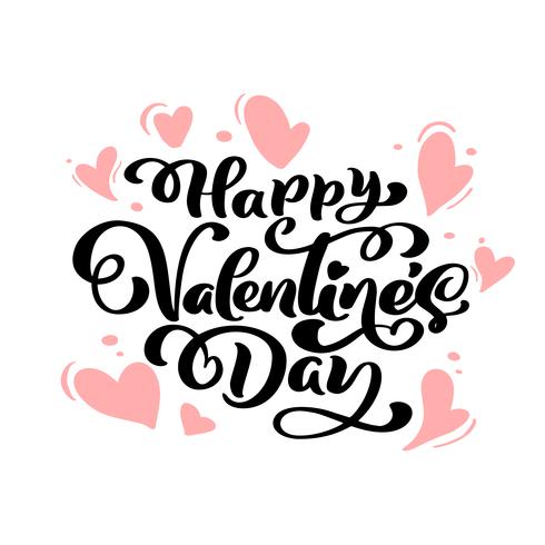 Caligrafía frase feliz día de San Valentín con corazones. Día de San Valentín vector dibujado a mano letras. Tarjeta del día de San Valentín del diseño del doodle del bosquejo del día de fiesta del corazón. Decoración de amor para web, bodas y estampados.