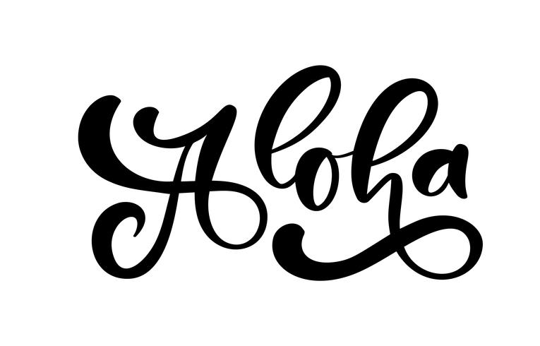 Letras de Aloha. Vector ilustración de la caligrafía. Gráficos de camisetas exóticas tropicales hechas a mano de Hawai. Diseño de impresión de ropa de verano