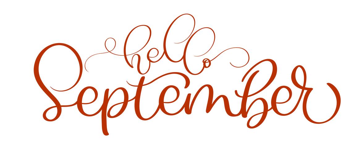 hello september red text on white background. Hand drawn Calligraphy lettering Vector illustration EPS10