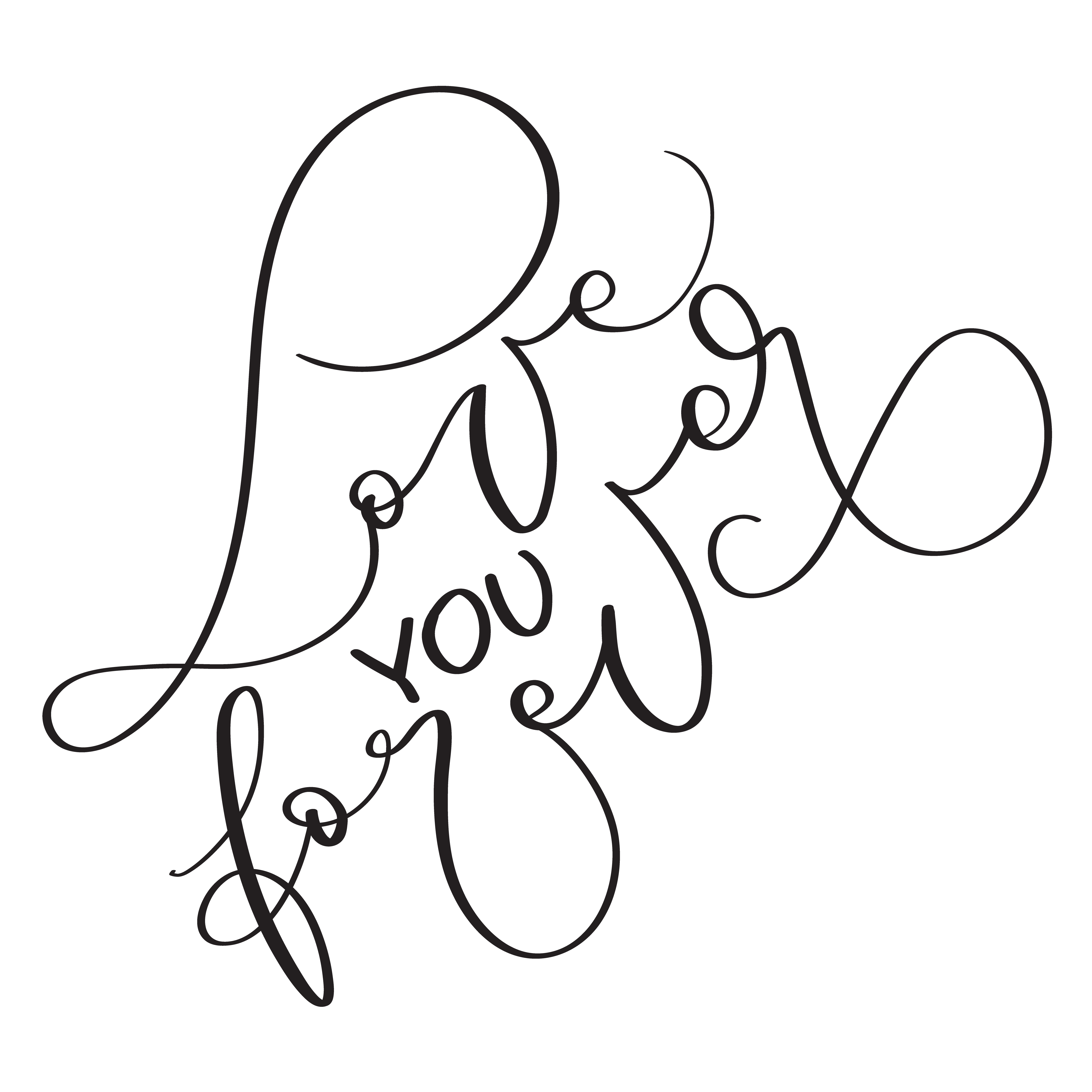 love you forever black and white hand written lettering about love