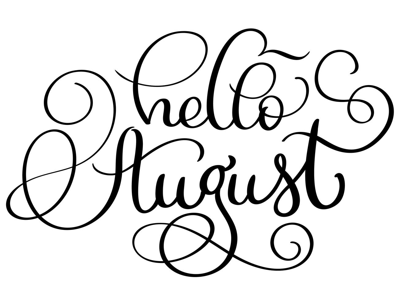 Hello August Text On White Background Vintage Hand Drawn Calligraphy