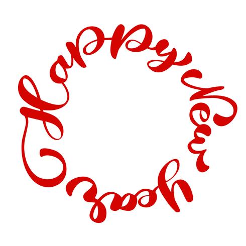 Happy New Year hand-lettering text written in a circle. Handmade vector Christmas calligraphy EPS. Decor for greeting card