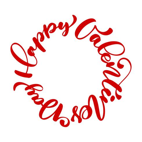 red Happy Valentines Day typography poster with handwritten calligraphy text written in a circle, isolated on white background. Vector Illustration