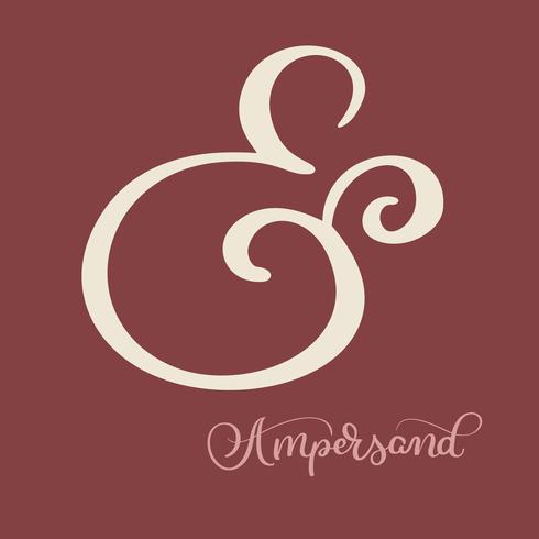 ampersand de mano florecer con letras. El gran diseño del vector para las invitaciones de boda, ahorra las tarjetas de fecha y otro inmóvil