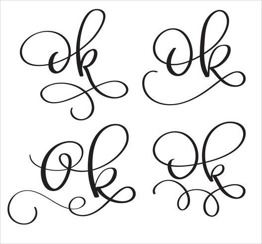 Ok vector word on white background. Hand drawn vintage Calligraphy lettering illustration EPS10