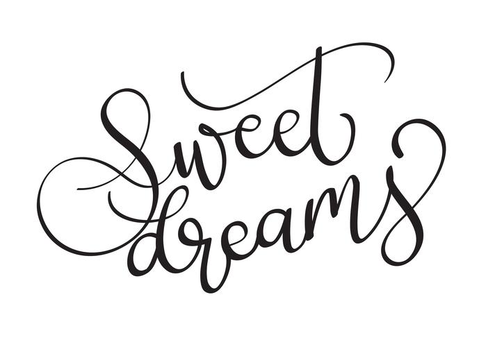 Dulces sueños vector texto sobre fondo blanco. Ilustración de letras de caligrafía EPS10