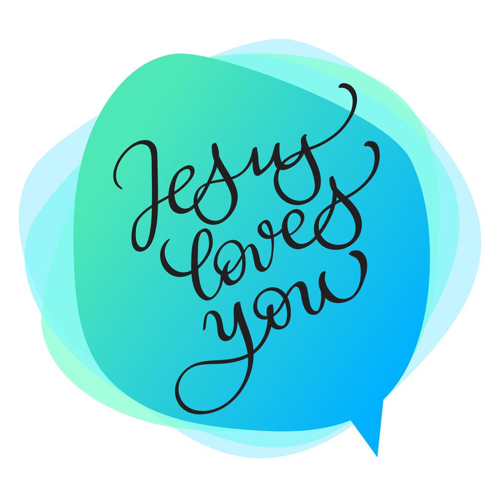 Jesus loves you vector text on green background. Calligraphy lettering