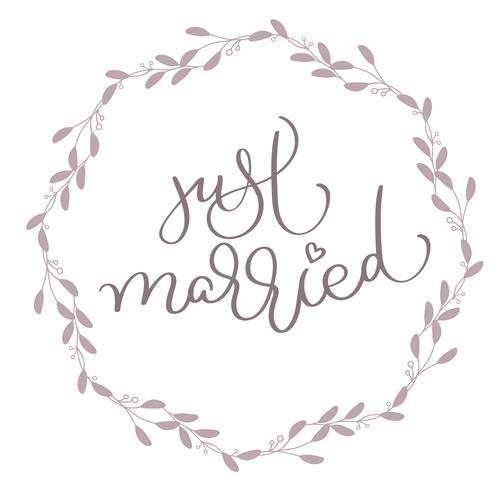 Just Married text in leaves round frame. Hand drawn Calligraphy lettering Vector illustration EPS10