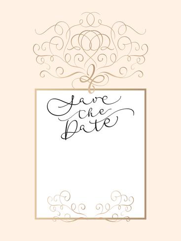 Save the date text in frame on beige background. Calligraphy lettering Vector illustration EPS10