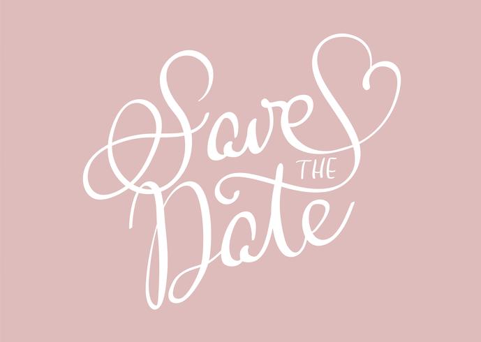 Save the date text on beige background. Calligraphy lettering Vector illustration EPS10