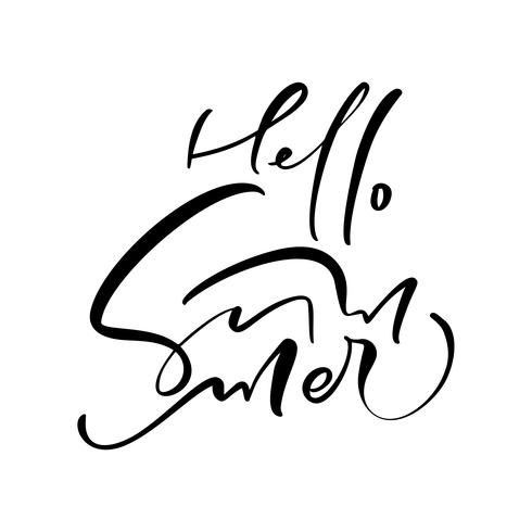 Cute Hello summer hand drawn lettering calligraphy vector text. Fun quote illustration design logo or label. Inspirational typography poster, banner