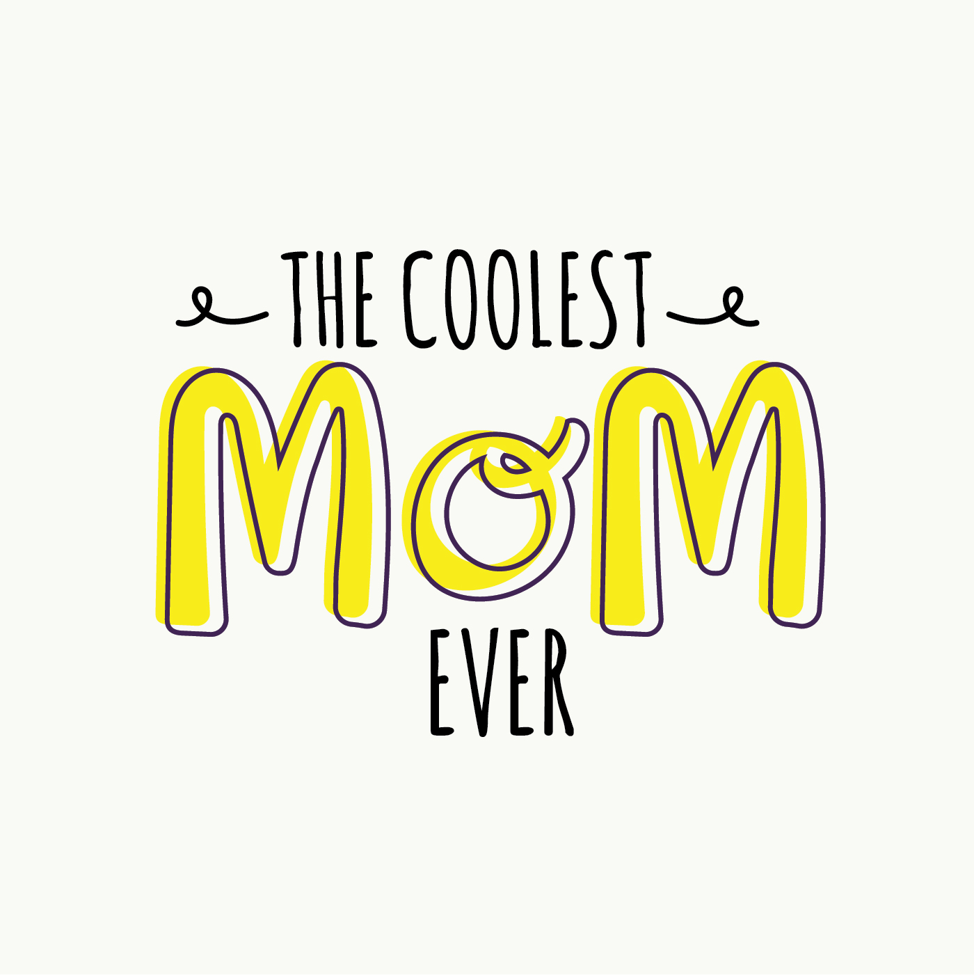 Best Mom Ever Typography 492127 Vector Art at Vecteezy