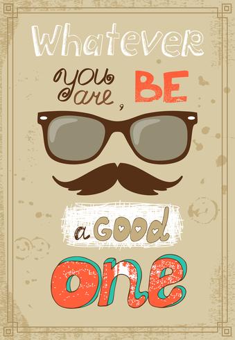 Cartel de hipster con gafas vintage bigote y mensaje vector