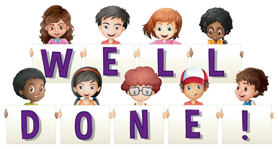 Children holding sign for word well done vector