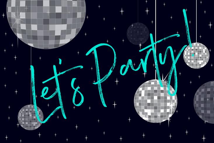 Party balls and phrase let's party vector