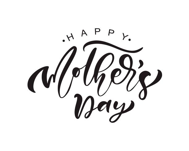 Happy Mother's Day lettering black vector calligraphy text.