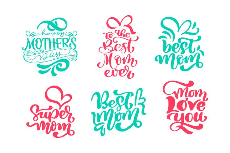 Set of phrases on Happy Mothers Day. Vector lettering calligraphy text. Modern vintage hand drawn quotes. Best mom ever illustration