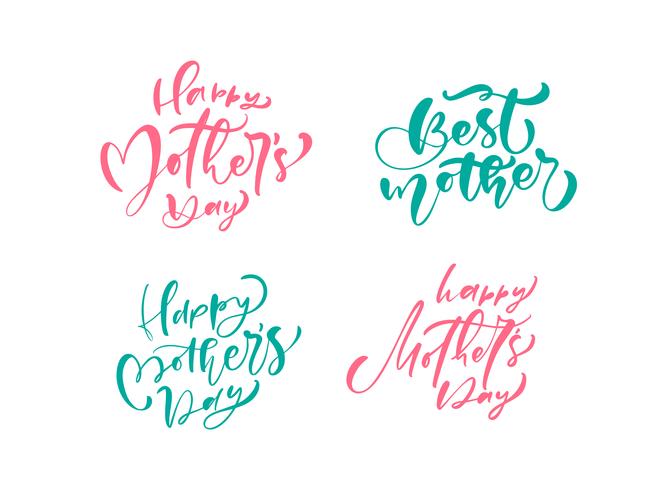 Set of phrases on Happy Mothers Day. Vector lettering calligraphy text. Modern vintage hand drawn quotes. Best mom ever illustration