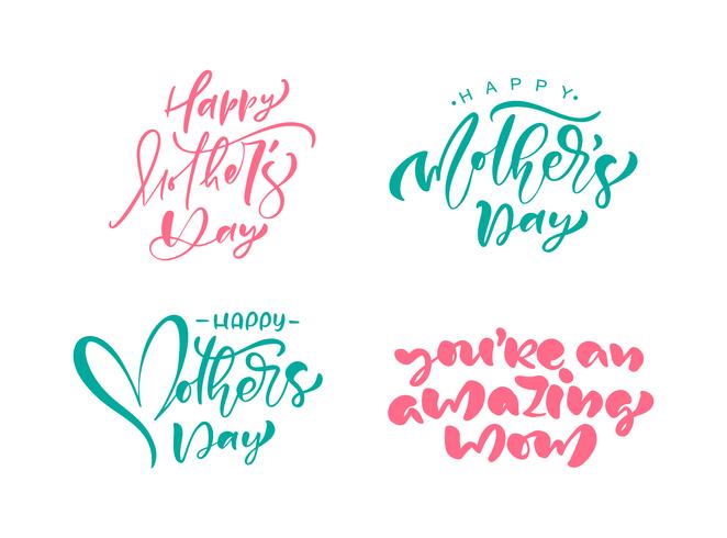 Set of phrases on Happy Mothers Day. Vector lettering calligraphy text. Modern vintage hand drawn quotes. Best mom ever illustration