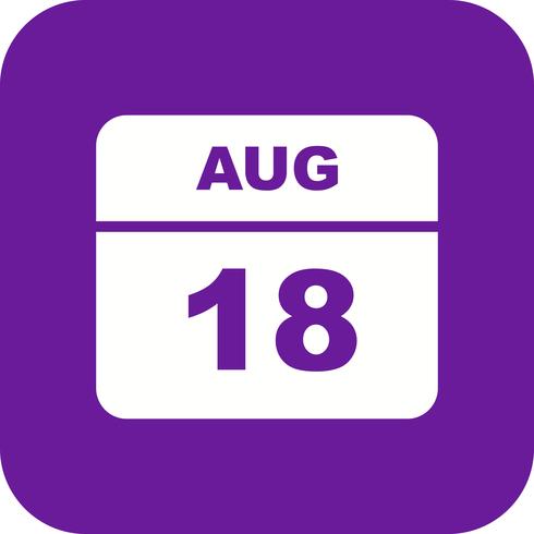August 18th Date on a Single Day Calendar vector