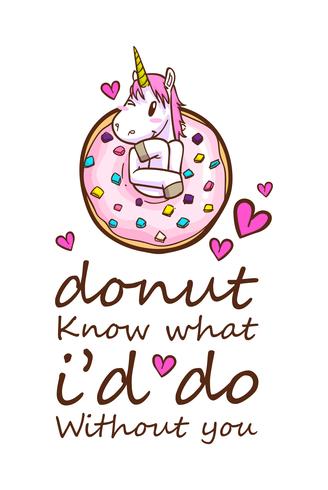 cute unicorn and donuts quotes vector