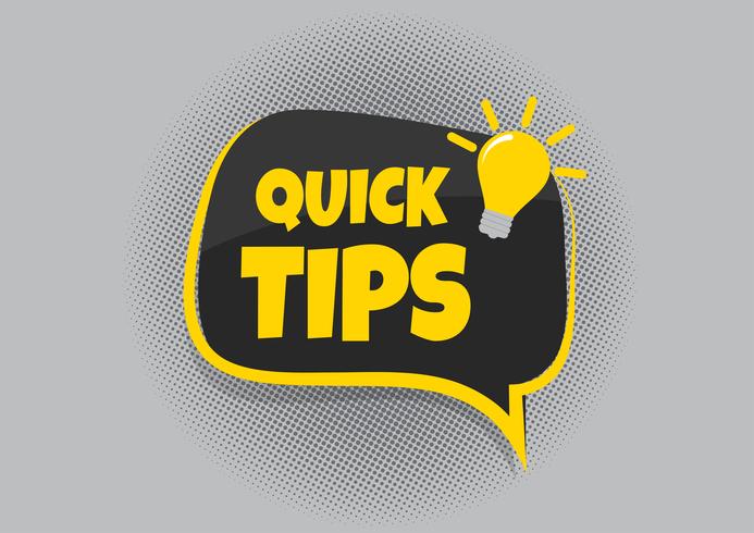 Quick Tips badge, banner vector with light bulb and speech bubble