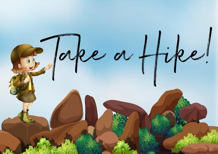 Girl hiking up the mountain with phrase take a hike vector