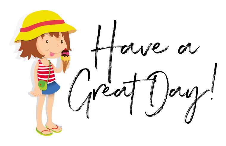 Phrase expression for have a great day 520833 Vector Art at Vecteezy